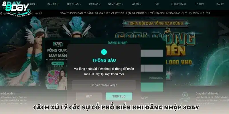 Cách xử lý các sự cố phổ biến khi đăng nhập 8day