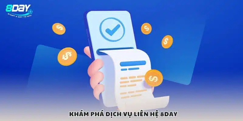 Khám phá dịch vụ liên hệ 8Day