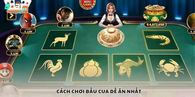 Cách chơi bầu cua dễ ăn nhất