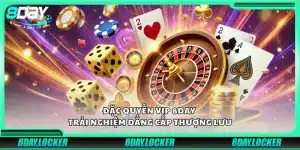 Đặc quyền VIP 8day – Trải nghiệm đẳng cấp thượng lưu