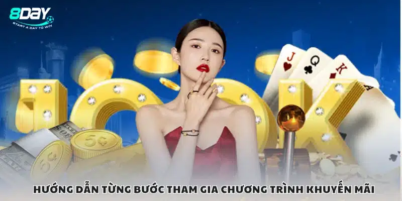 Quy trình tham gia ưu đãi dành cho người chơi mới