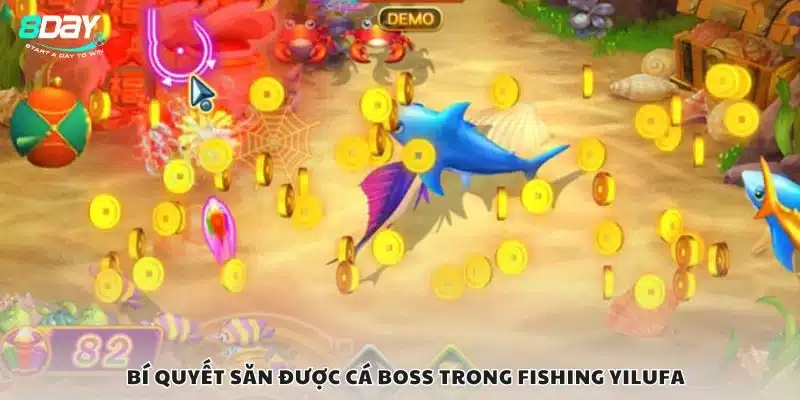Bí quyết săn được cá boss trong Fishing Yilufa