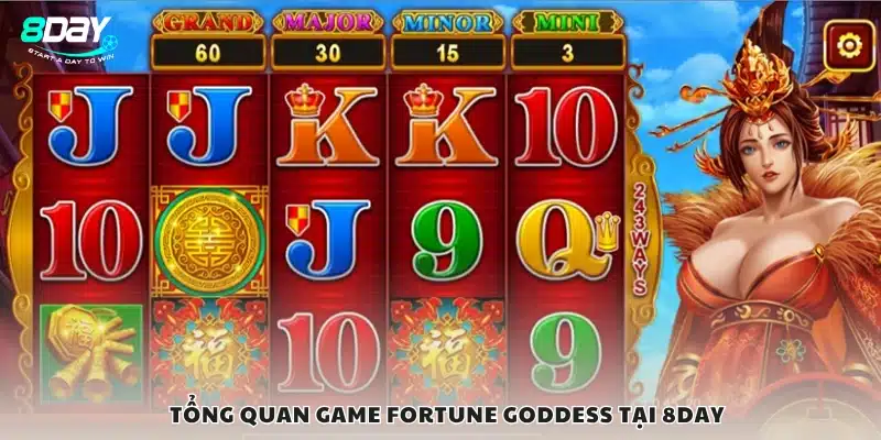 Game slot Fortune Goddess là gì?